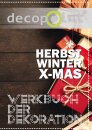 Dekokatalog Herbst-Winter-Weihnachten - Themen: Halloween, Silvester, uvm.