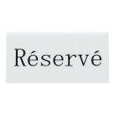 Reserviert Tischaufsteller, FRANZÖSISCH (5er Set)...